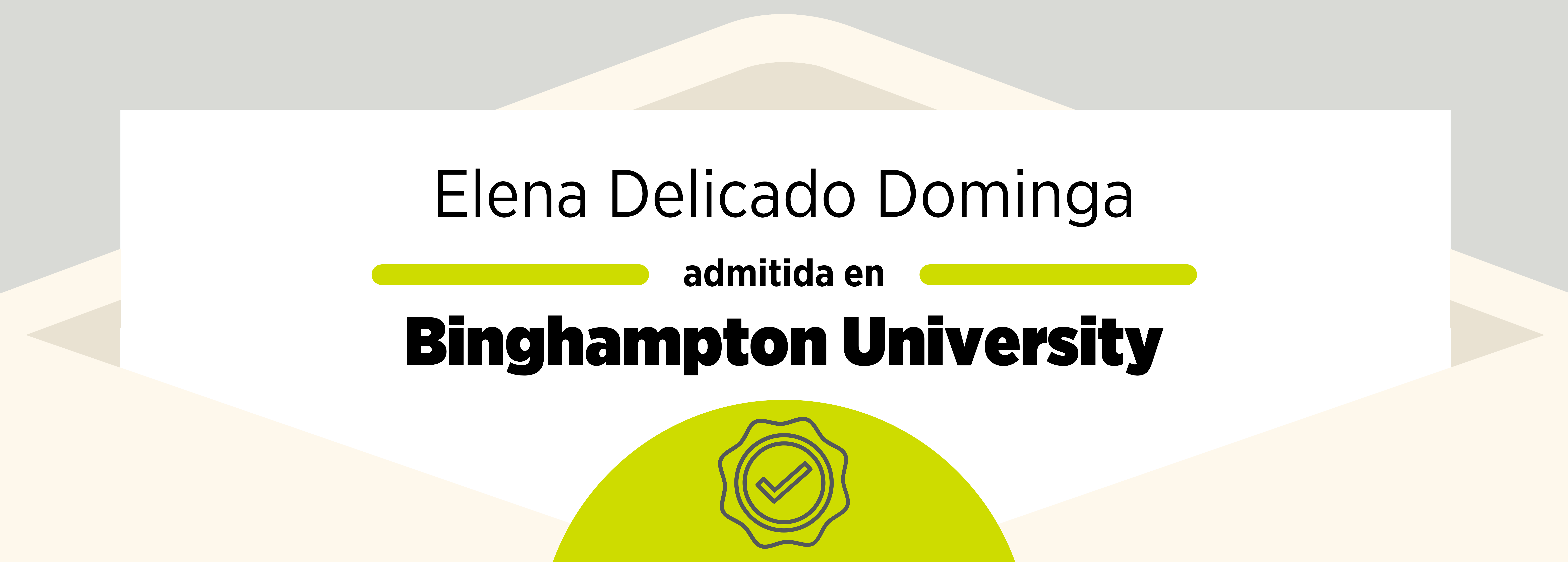 Admissions 2020: Elena Delicado Dominga & Binghampton University