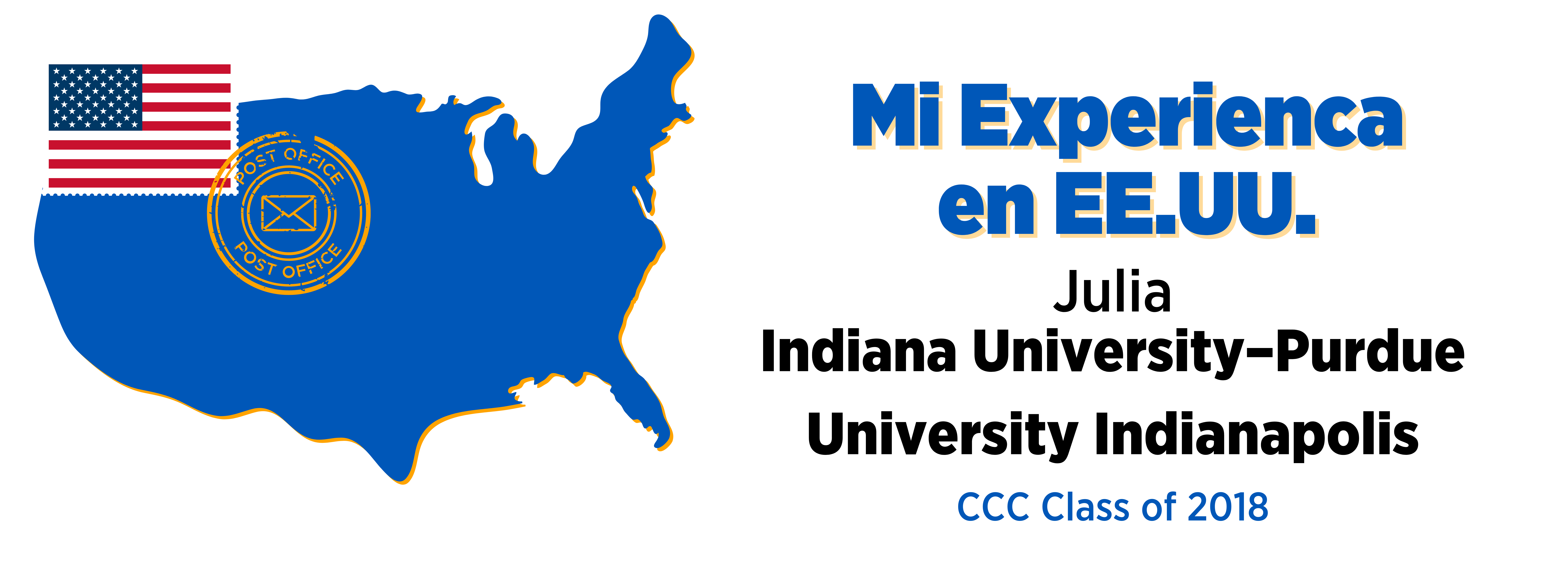 Mi Experiencia en EE.UU.: Julia & Indiana University–Purdue University Indianapolis