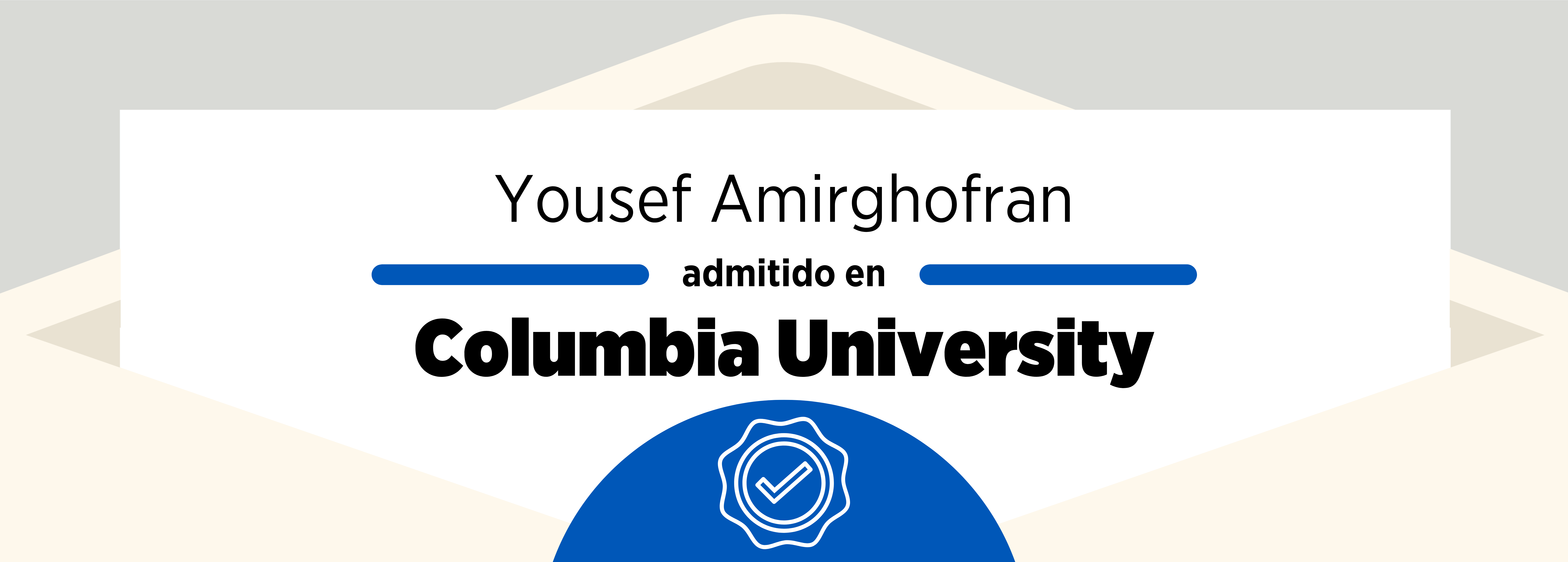 Admissions 2022: Yousef Amirghofran & Columbia University