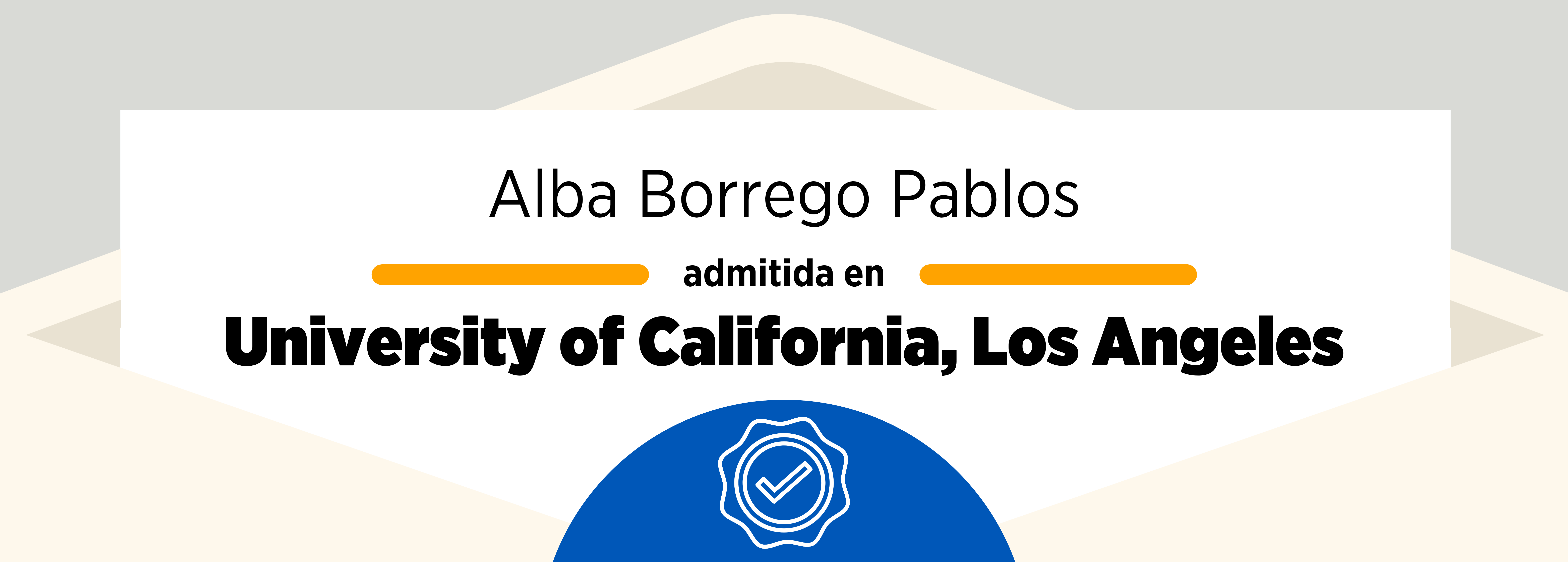 Admissions 2023: Alba Borrego Pablos and University of California, Los Angeles