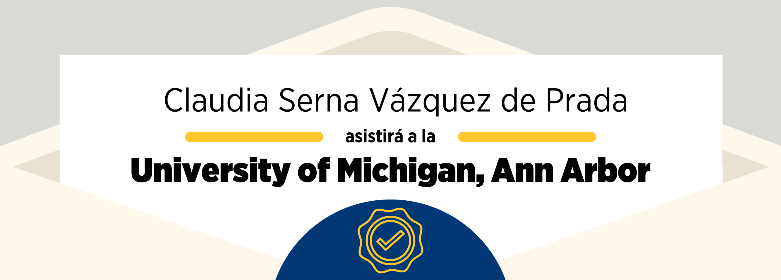 Admissions 2025: Claudia Serna and the University of Michigan
