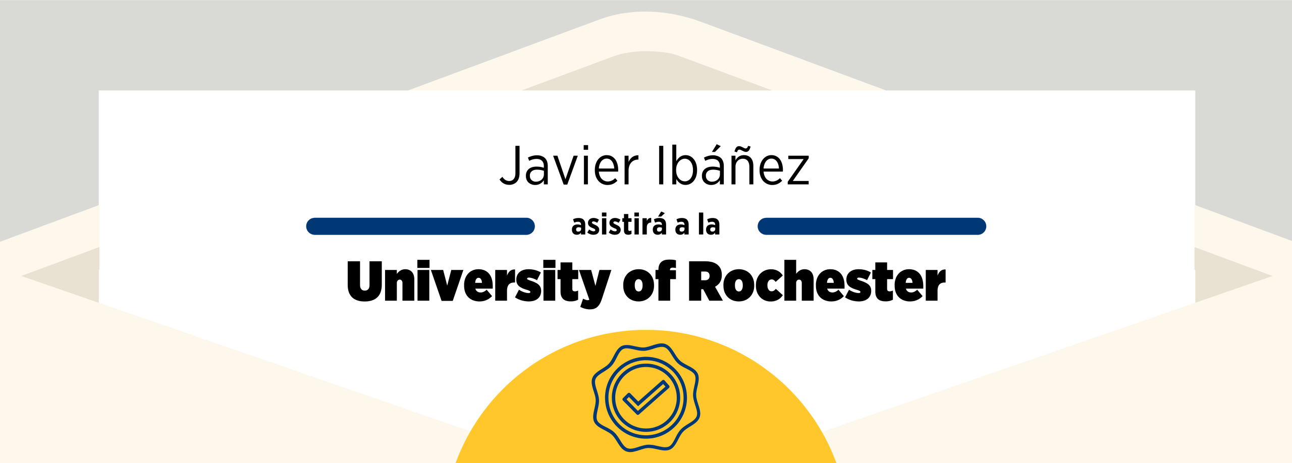 Admissions 2025: Javier Ibañez and the University of Rochester